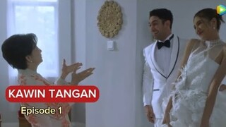 Kawin Tangan Episode 1 | Reza Rahadian Mikha Tambayong Arifin Putra #series #terbaru