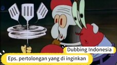 Spongebob - pertolongan yang di inginkan [bagian 3/3] bahasa indonesia
