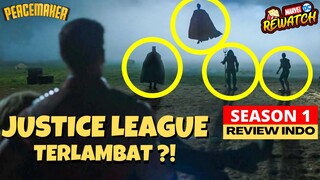 REVIEW PEACEMAKER SEASON 1 KETIKA JUSTICE LEAGUE TERLAMBAT MENOLONG ! | DC Universe Indonesia