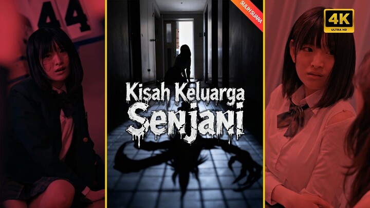 Kisah Keluarga Senjani [DUB ID]