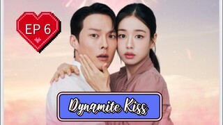 EP6 ( Engsub ) Dynamite Kiss 💋