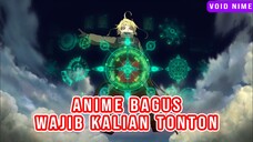 Rekomendasi Anime Isekai Seru Yang Wajib Kalian Tonton