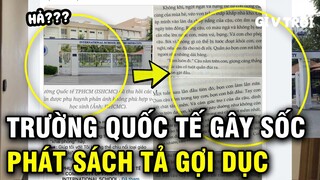 Trường Quốc tế phát sách tả cảnh gợi dục cho học sinh lớp 11