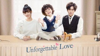 UNFORGETTABLE LOVE EP 13 (CHINESE DRAMA)