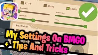 My Settings On BMGO + Tips And Tricks For Finding The Best Setting!!!