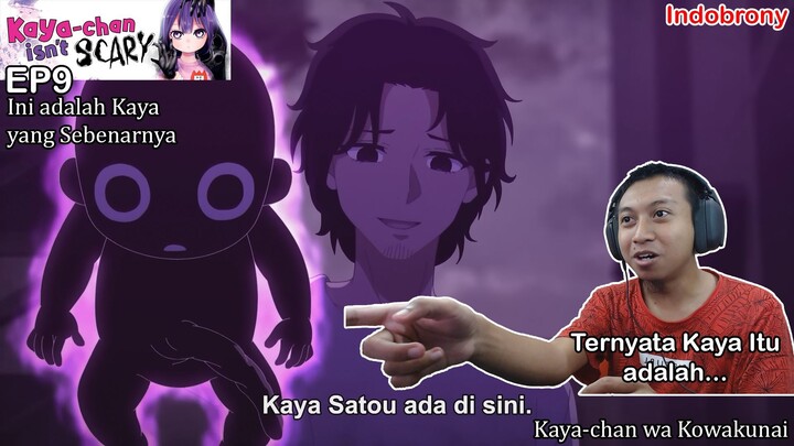 [ID Reaction] Kaya-chan Isn't Scary EP9 - Ini adalah Kaya yang Sebenarnya
