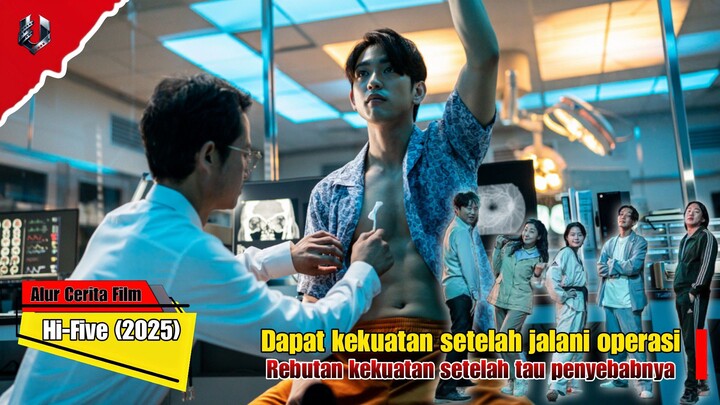 DAPAT KEKUATAN HASIL TRANSPLANTASI ORGAN - Alur Cerita Hi-Five