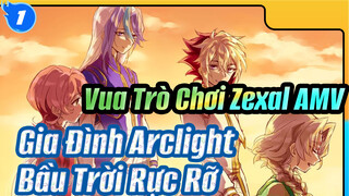[Vua Trò Chơi Zexal / Gia Đình Arclight] Bầu Trời Rực Rỡ_1