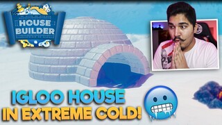 BUILDING A IGLOO HOUSE IN EXTREME COLD! - HOUSE BUILDER