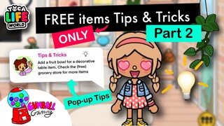 PART 2 - FREE items Only - Pop-Up Tips & Tricks | Toca Life World