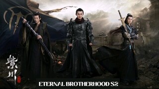 Eternal Brotherhood S2 | May 30