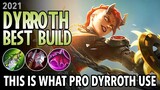 Dyrroth Best Build for 2021 | Top 1 Global Dyrroth Build | Dyrroth Gameplay - Mobile Legends