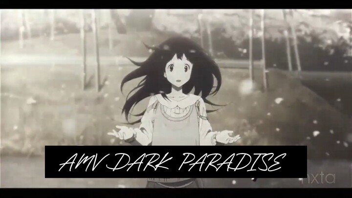 Dark paradise - Hyouka AMV Edits