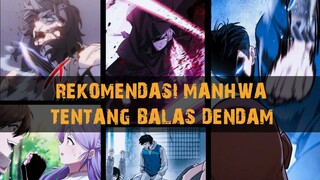 TOP 5 REKOMENDASI MANHWA OVERPOWER JARANG ORANG TAU!? | Balas dendam !!