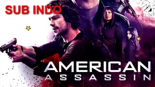 American Assassin (2017) SUB INDO