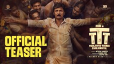 Thalaivar Thambi Thalaimaiyil - Teaser Tamil 4K - Jiiva, Nithish Sahadev, Vishnu Vijay