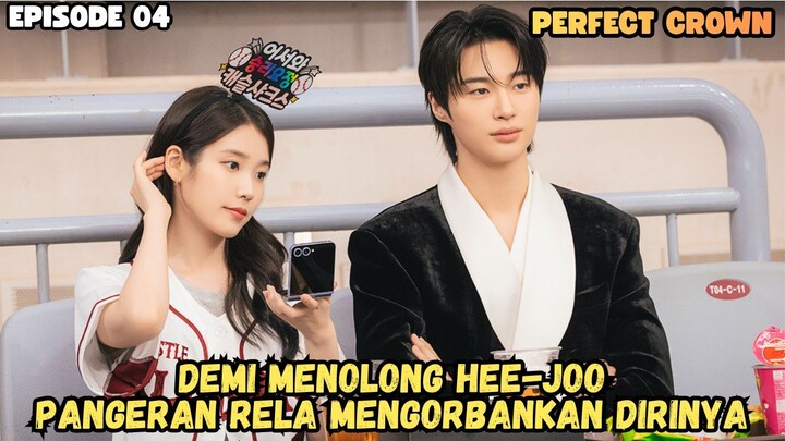 PERFECT CROWN EPISODE 4 PART 1