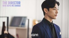 EP5 The Director Who Buys Me Dinner (2022) ซับไทย