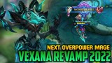 New Revamped Vexana Gameplay , Next Overpower Mage - Mobile Legends Bang Bang