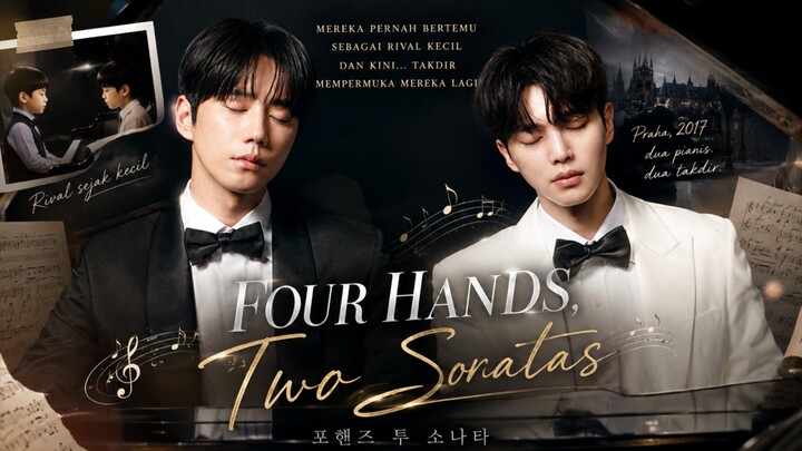 Four Hands, Two Sonatas — Episode 1: Ketika dua pianis kembali dipertemukan.