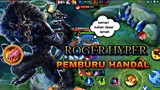 DI BACOTIN & DIKATAIN GAK META, DI AKHIR GAME MALAH AJAK MABAR LAGI | BUILD ROGER ANTI BAC*T ❗