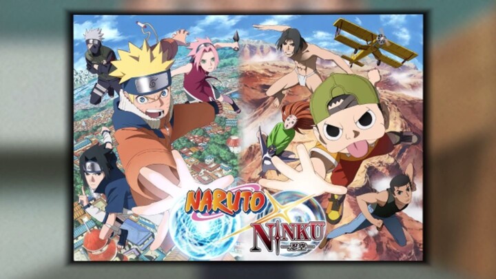 4 EPISODE NARUTO, NARUTO X NINKU