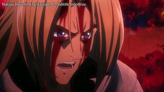 Hakyuu Houshin Engi eps 02 (Sub Indo)