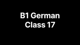 B1 German Class 17
