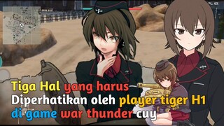 Tiga cara memainkan tank tiger H1-(war thunder mobile)