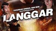 Langgar Full Movie