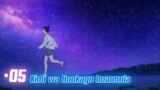 Kimi wa Houkago Insomnia |Eps.05 (Subtitle Indonesia)720p
