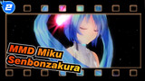 [Miku MMD] Senbonzakura Miku_2