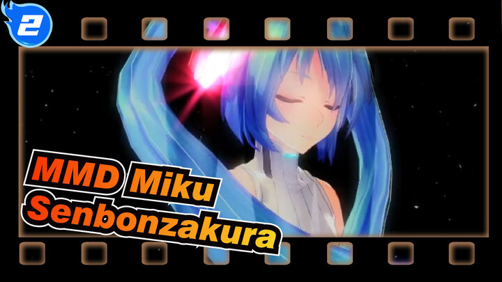 [Miku MMD] Senbonzakura Miku_2