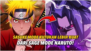 KUTUKAN SASUKE LEBIH KUAT DARI SAGE MODE NARUTO!