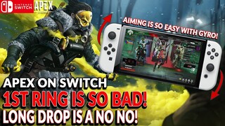 1ST RING IS SO BAD FOR LONG DROP LOOTING! APEX LEGENDS ON NINTENDO SWITCH GAMEPLAY