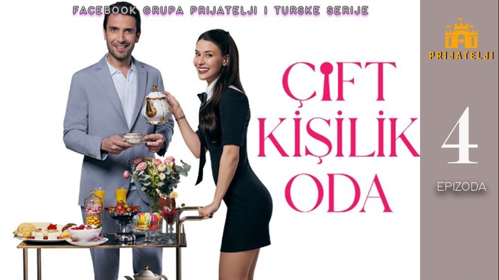 Soba za dvoje - 4. epizoda