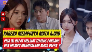 Dengan mata ajaib pria ini dapat melihat tembus pandang dan meramalkan masa depan.