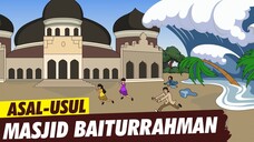 Asal Usul Masjid Baitturahman Aceh | Asal Usul