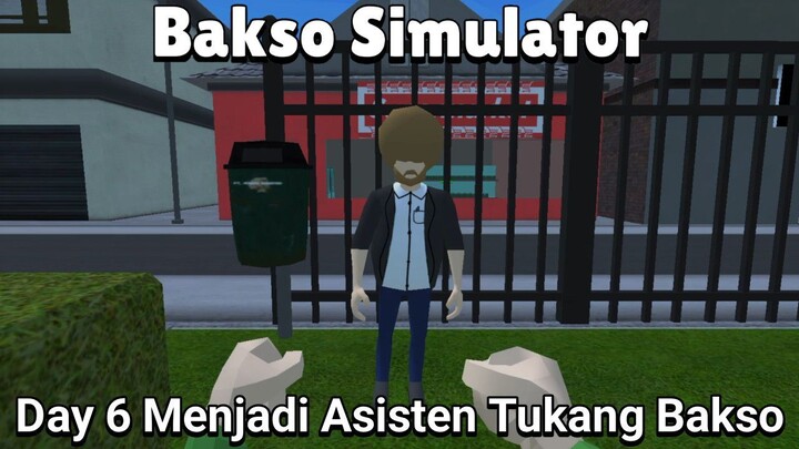 Membayar Uang Muka Kepada Suires Untuk Memperbesar Tempat Usaha Bakso Kita! |Bakso Simulator Part 6