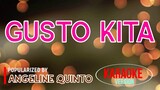 Gusto Kita - Angeline Quinto | Karaoke Version 🎼