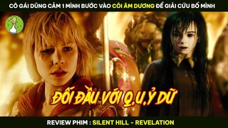 [Review Phim] Cô Gái Dũng Cảm 1 Mình Bước Vào Cõi Âm Dương Để Giải Cứu Bố Mình