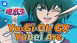 [Yu-Gi-Oh GX Yubel Arc] Those Touching Memories..._4