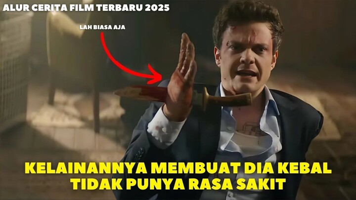 KEKUATAN SUPER GA PUNYA RASA SAKIT - Alur Cerita Film Terbaru 2025