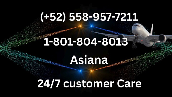Listado completo de números oficiales de atención al cliente de {Asiana}: Guía paso a paso