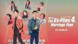 🇨🇳🎬 THE EX-FILES 4: MARRIAGE PLAN (2023) Full Movie (Eng Sub)