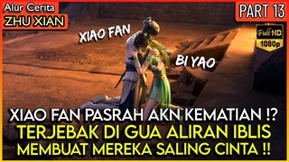 XIAO FAN SEKARANG SUDAH BUKAN SAD BOI LAGI !? - Alur Cerita Donghua #ZX JADE DYNASTY PART 13