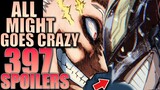You Won't Believe What All Might Does... / My Hero Academia Chapter 397 Spoilers