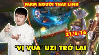 "VỊ VUA" UZI CHÍNH THỨC TRỞ LẠI - CẦM TRISTANA FARM NGƯỜI THAY LÍNH (21/5/16)