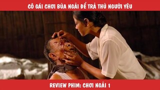 Review Tóm Tắt Phim: Cô Gái Dùng Bùa Ngải Để Trả Th-ù Người Yêu Bội Bạc