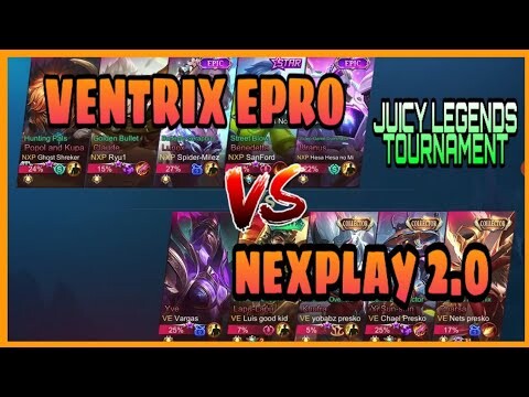 (GAME 2) NEXPLAY 2.0 VS VENTRIX EPRO | JUICY LEGENDS TOURNAMENT | MLBB!